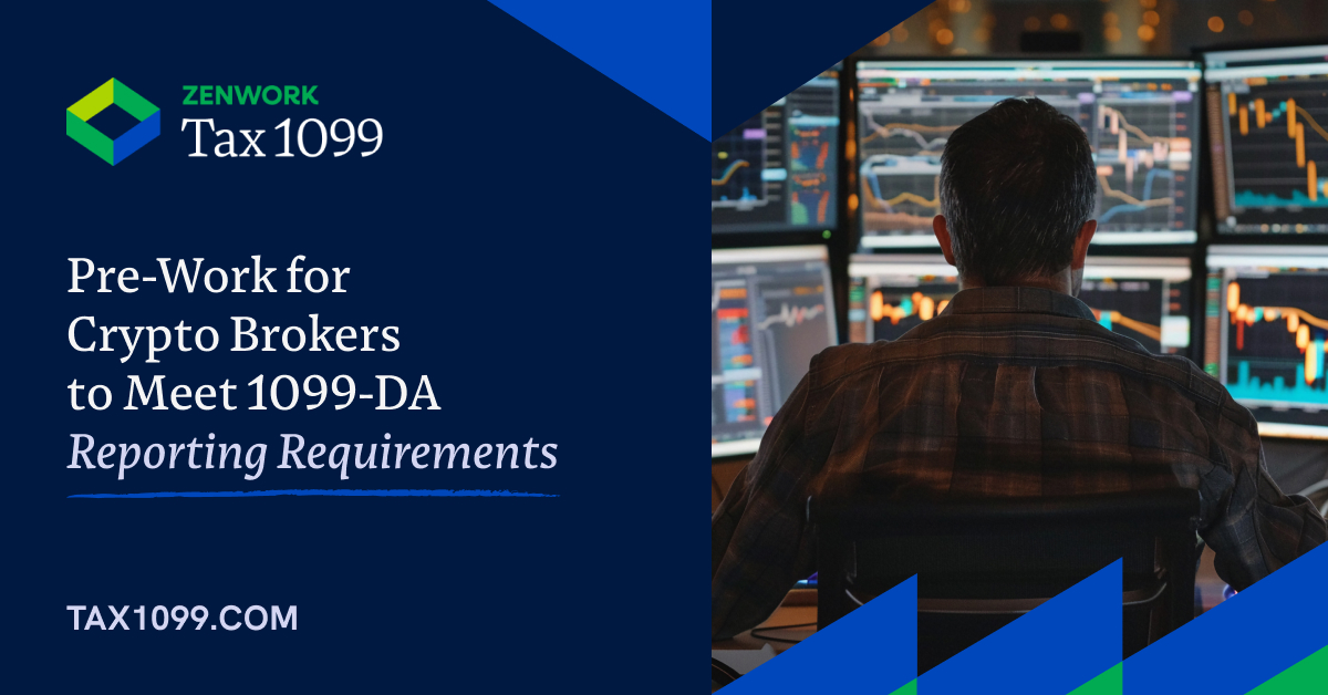 Pre-Work for Crypto Brokers to Meet 1099-DA Reporting Requirements
