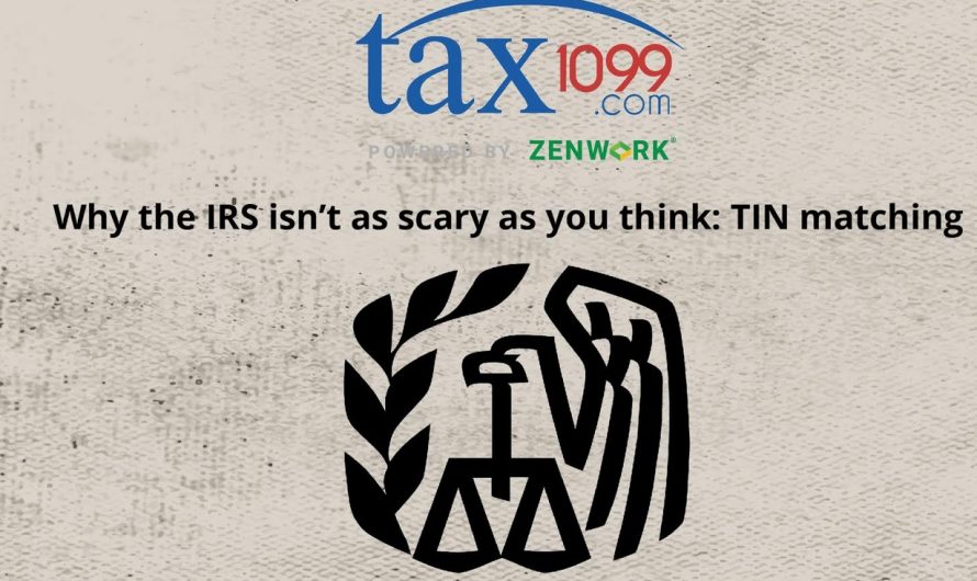 TIN Matching 2020: Why the IRS isn’t as scary as you think