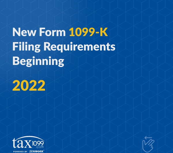 Form 1099-K Requirements 2022 – Know The New Tax Reporting Requirements For Businesses