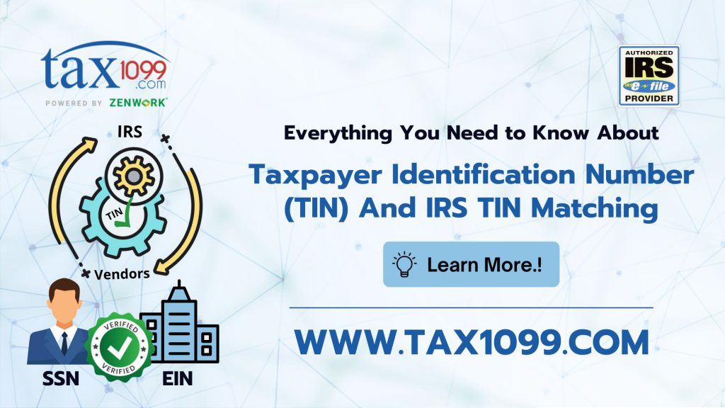 Taxpayer Identification Number (TIN) And IRS TIN Matching
