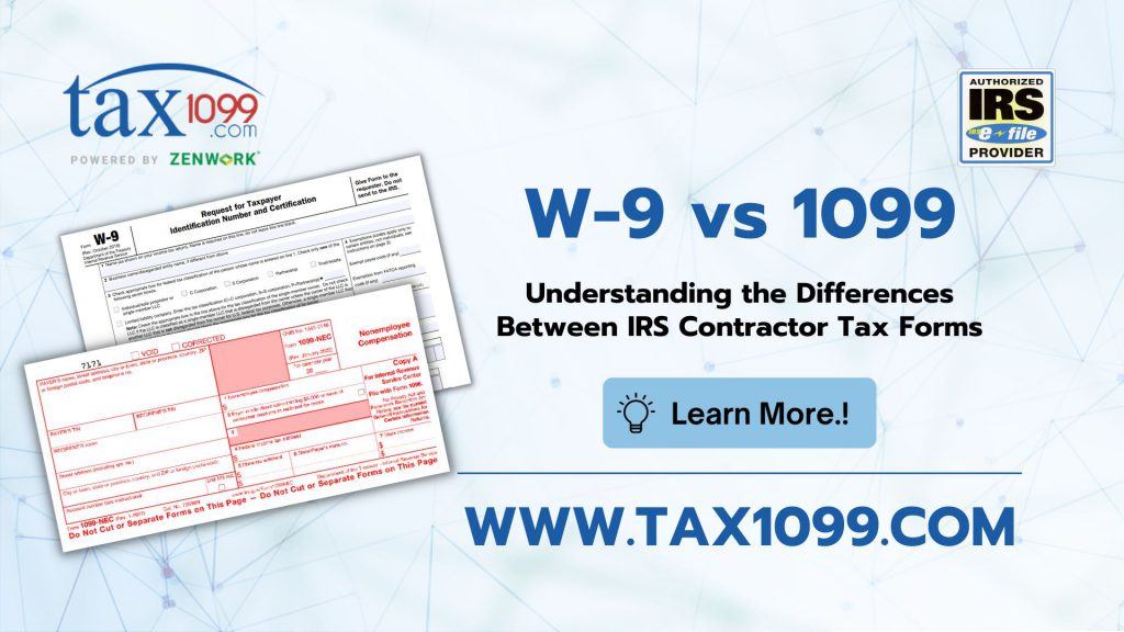 W-9 vs 1099: Understanding the Difference