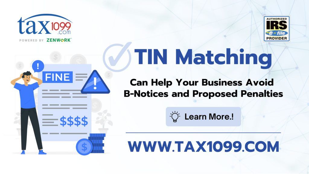 TIN Matching To Avoid B-Notices and Penalties