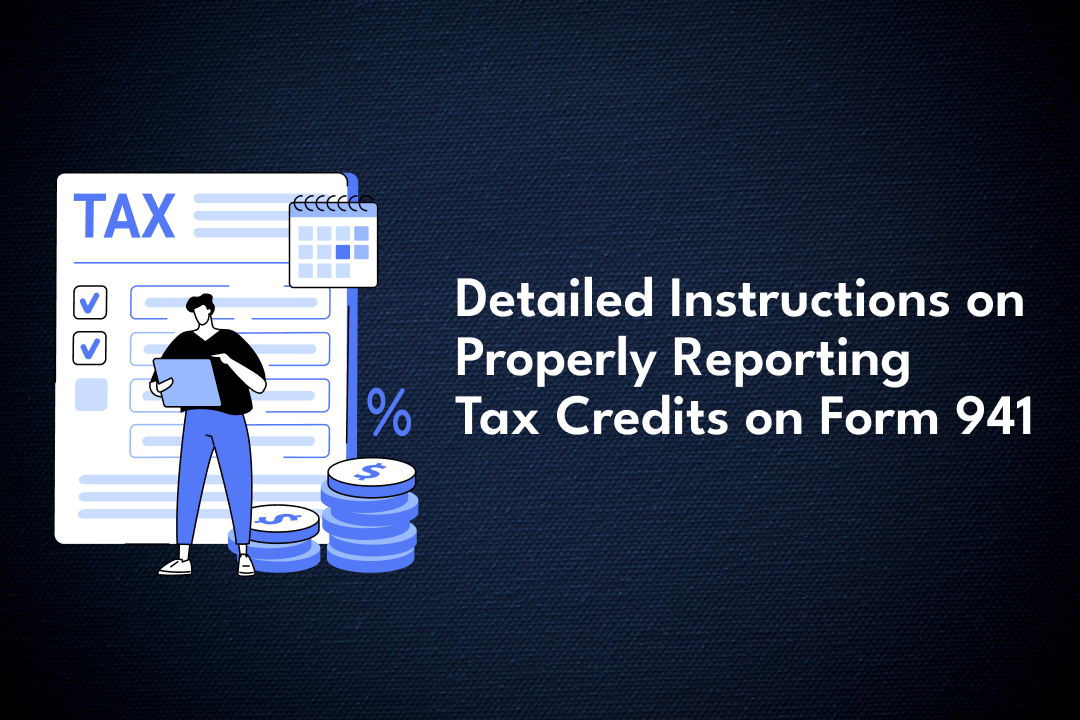 Form 941 Tax Credits