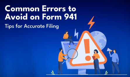 Common Errors to Avoid on Form 941