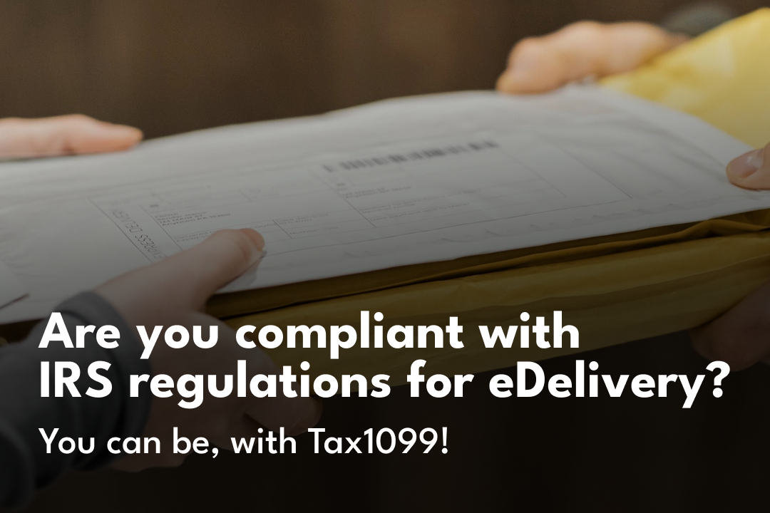 IRS eDelivery Regulations