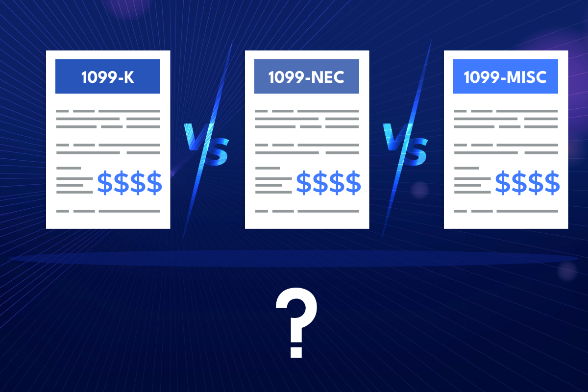 1099-K vs. 1099-NEC vs. 1099-MISC