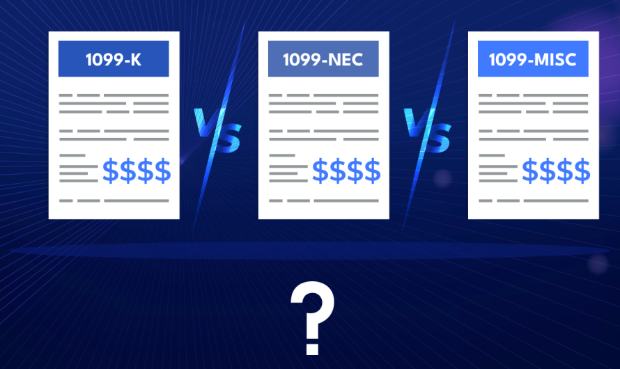 1099-K vs. 1099-NEC vs. 1099-MISC: What’s the Difference?  