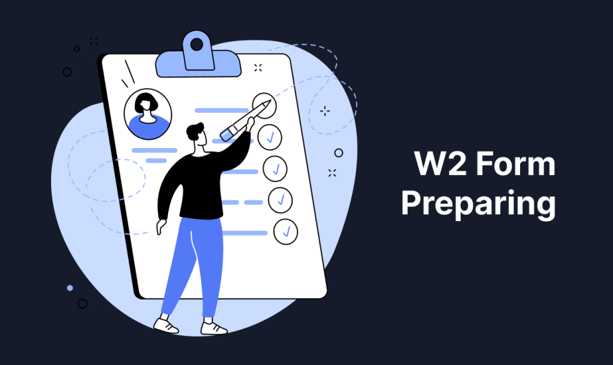 How To Create a W2 Form For An Employee – Employers Guide For Preparing W-2