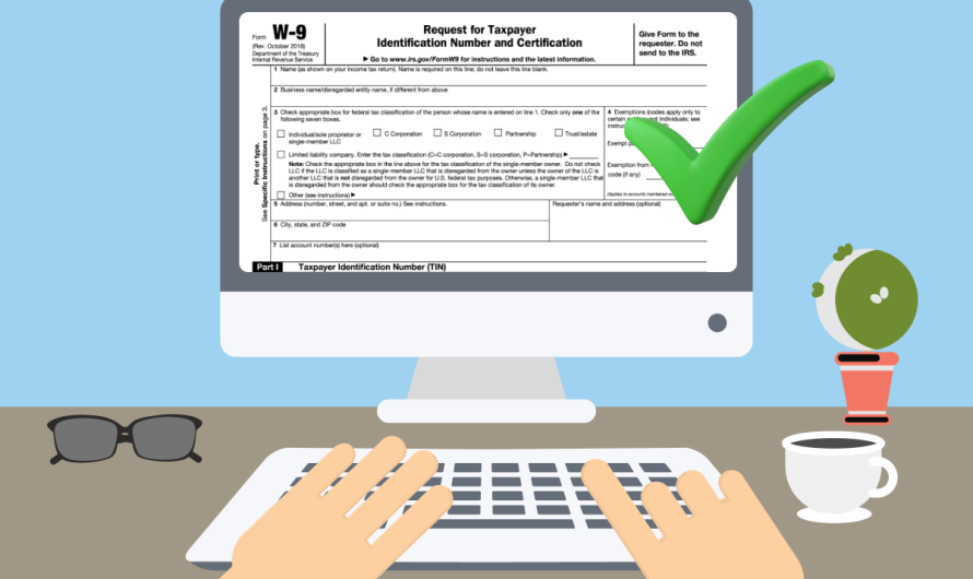 How Often Should a W-9  be Updated? 