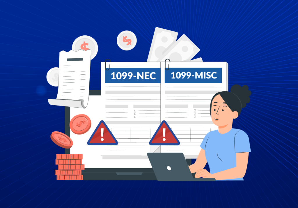 Penalties for Missing the 1099NEC or 1099MISC Deadline 2024