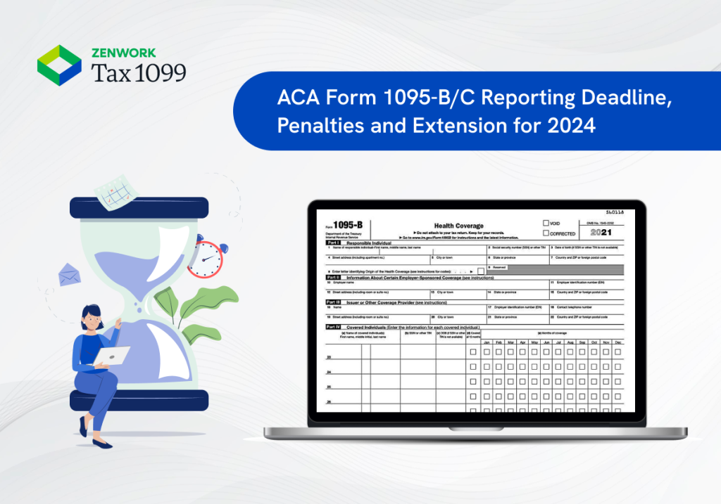 Form 1095B/C Reorting Deadlines and Extenstions 2024