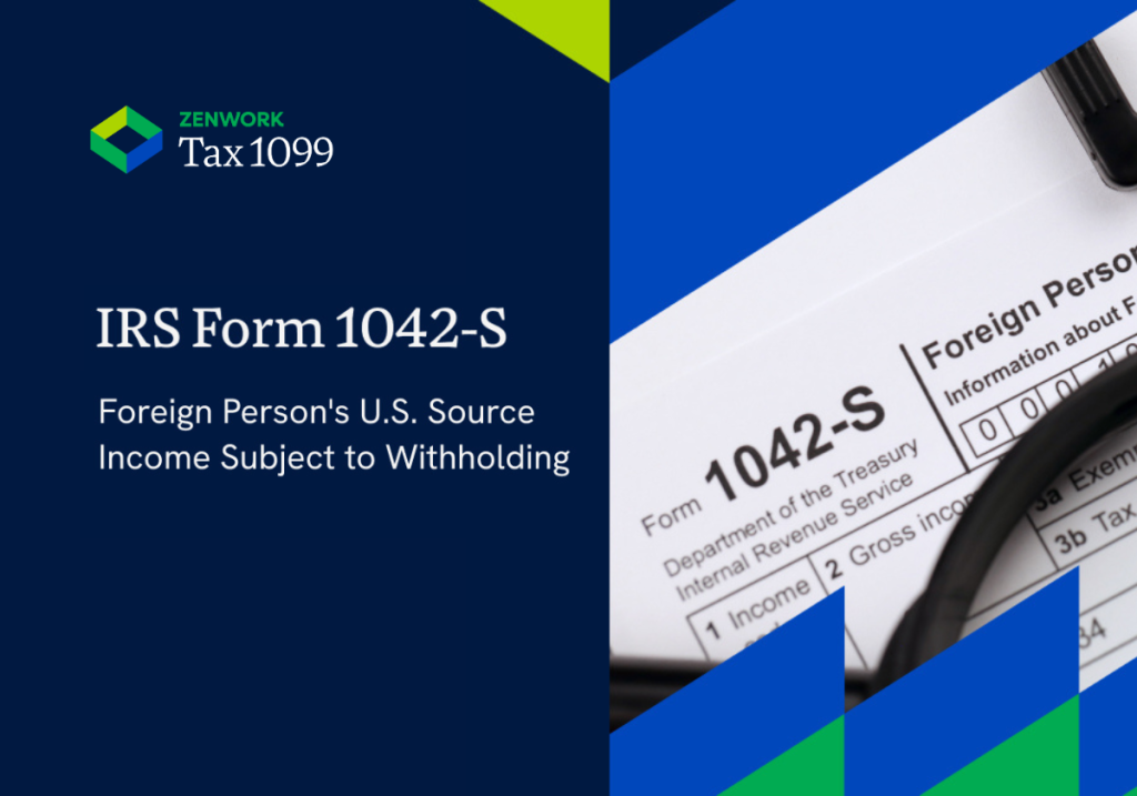 What is IRS Form 1042S ? How to File Form 1042S 2025