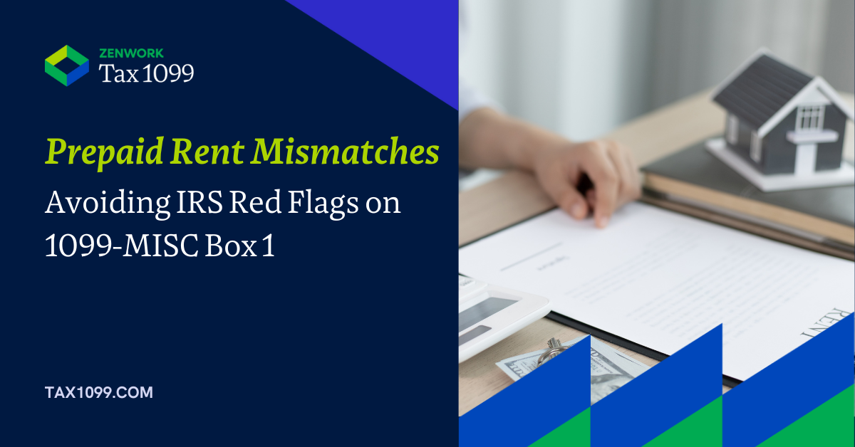 Prepaid rent mismatches in box 1 of 1099-MISC