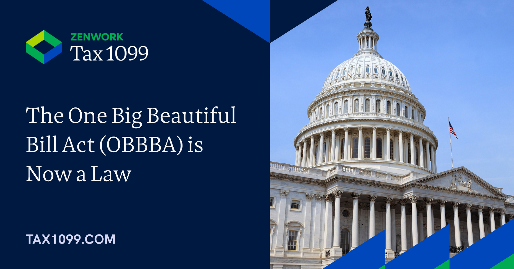 One Big Beautiful bill is now a law obba summary & tax reporting changes