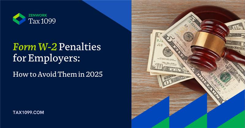 Form W2 Penalties